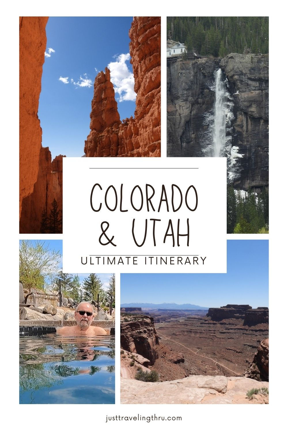 Colorado and Utah - the Ultimate Itinerary