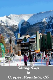 Copper Mountain, CO Ski Trip