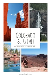 Colorado and Utah - the Ultimate Itinerary